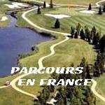 Retrouvez les fiches d�taill�es de tous les parcours de golf en France, class�s par d�partement