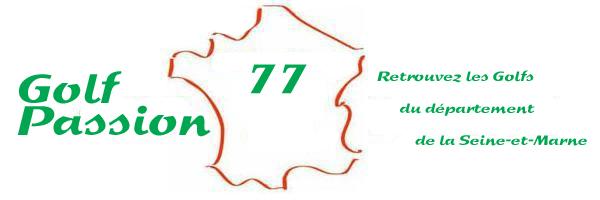 Golfs departement Seine-et-Marne (77)