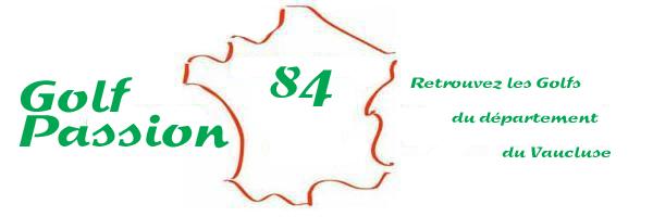 Golfs departement Vaucluse (84)